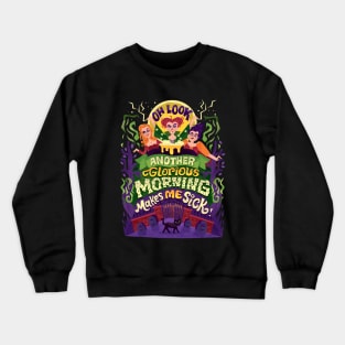 Glorious Morning Crewneck Sweatshirt